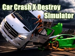 Joc Car Crash X Destroy Simulator